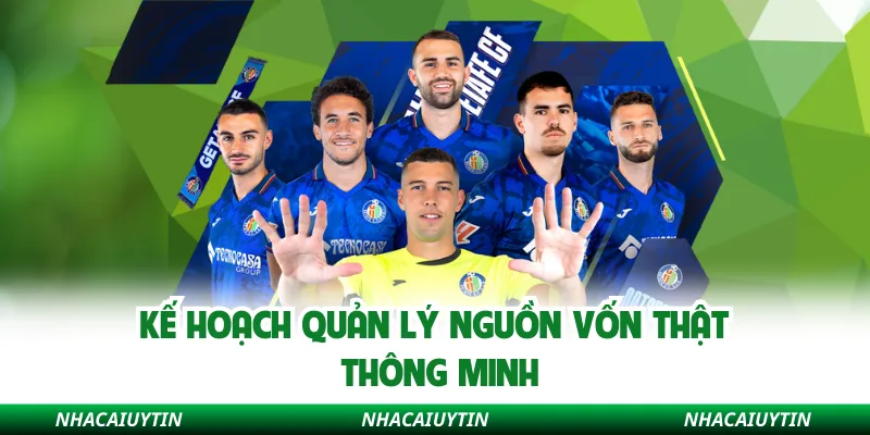 Kế hoạch quản lý nguồn vốn thật thông minh