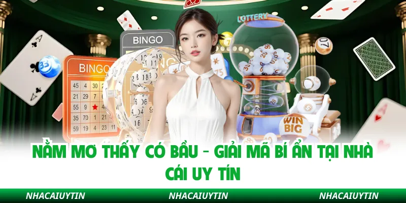 Nằm Mơ Thấy Có Bầu - Giải Mã Bí Ẩn Tại Nhà cái uy tín