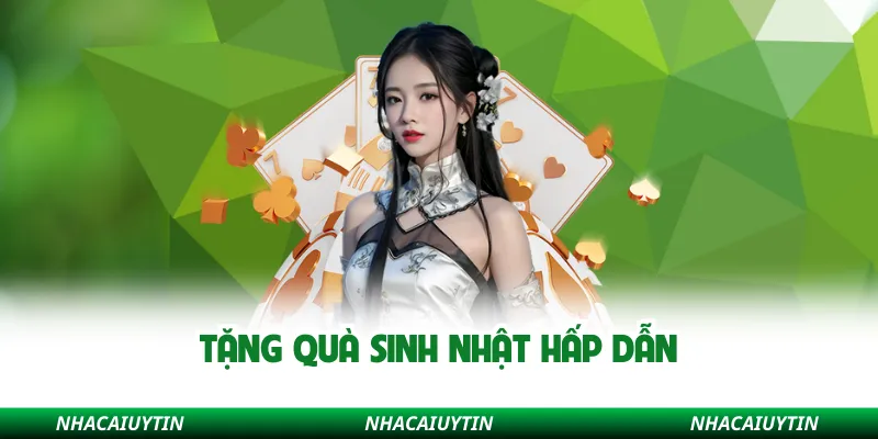 Tặng quà sinh nhật hấp dẫn